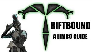 Warframe - Riftbound A Limbo Guide