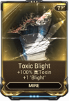 Toxic Blight