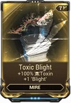 ToxicBlightMod