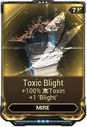  Toxic Blight