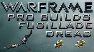 Warframe Dread Pro Builds 2 Forma Update 14.8