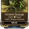 Virulent Scourge