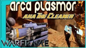 Warframe - ARCA PLASMOR - Build, Tips and More