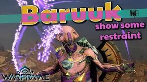 Warframe - BARUUK GUIDE - DON'T MAKE IT ANGRY!!!