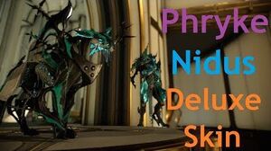 Nidus Deluxe Is Here (Phryke Skin) Warframe