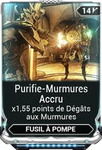 Purifie-Murmures Accru