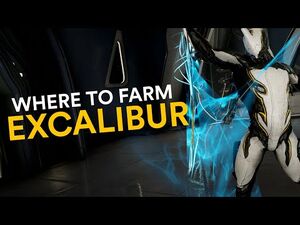 Where to farm Excalibur! (Warframe)