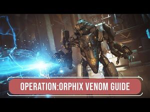 How to complete Operation- Orphix Venom for Beginners - Warframe