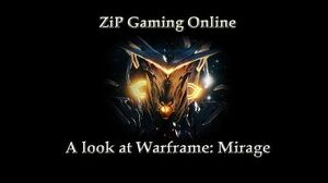 A look at Warframe Mirage