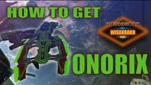 HOW TO GET THE ONORIX - Warframe Hints Tips