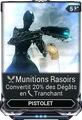 Munitions Rasoirs