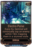  Electro Pulse Sentinel continually zaps a nearby enemy, trapping them in a stunned state.