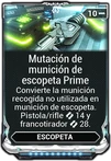 Mutación de munición de escopeta Prime