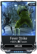  Fever Strike