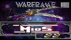 Mios Warframe Wiki Fandom