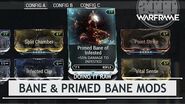 Warframe Playtesting Bane & Primed Bane Mods doingitraw