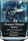 Chargeur Glissant Accru.png