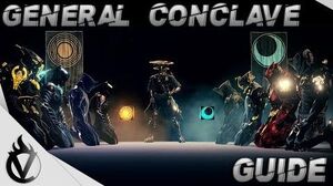 Warframe - General Conclave Guide