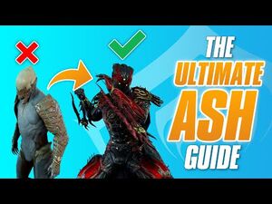 How to get, mod and play Ash in 2021 - The Ultimate Guide