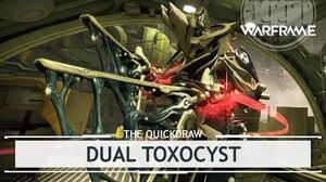Warframe Dual Toxocyst, Open Up Wide thequickdraw