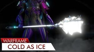 Warframe Sibear - Cold As Ice