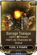  Barrage Toxique