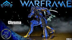 Warframe Chroma My Favorite Element Choice & Setup (U16.2