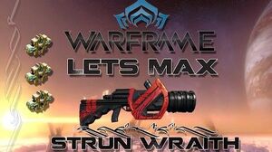 Lets Max (Warframe) E59 - Strun Wraith