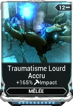 Traumatisme Lourd Accru
