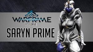 Warframe Test Drive Saryn Prime