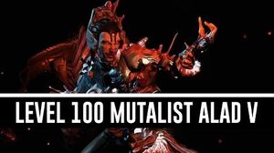 Mutalist Alad V 'Level 100' (Warframe)