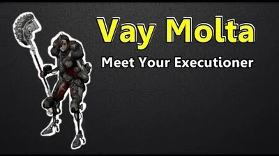 Vay_Molta_Meet_Your_Executioner
