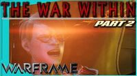 THE WAR WITHIN Quest - Part 2 Remembrance Warframe