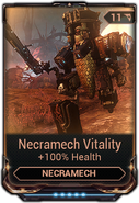  Necramech Vitality