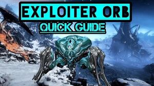 Exploiter Orb Quick Guide Warframe Event Guide