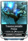 Trauma pesado Prime