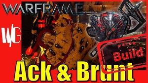 ACK & BRUNT BUILD - Warframe Builds Update 17