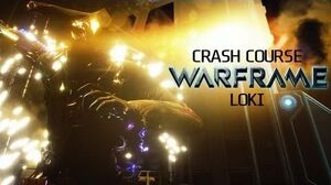 Crash Course In WARFRAME - Loki