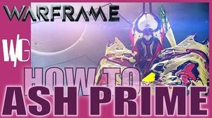 HOW TO ASH PRIME - The True Ninja in Warframe Update 16