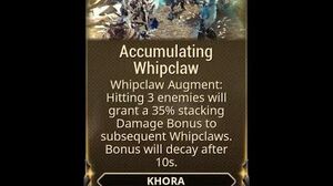 WARFRAME - Khora Accumulating Whipclaw (Augment)