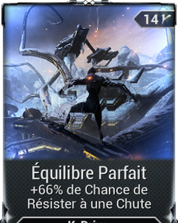 Equilibre Parfait Wiki Warframe Fandom