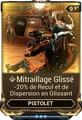 Mitraillage Glissé