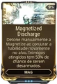 MagnetizedDischargeMod
