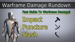 Impact, Puncture, Slash Warframe Damage Rundown (2020)