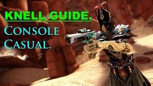 How to use the Knell- Properly! (Warframe weapon guide)