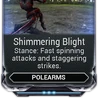 Shimmering Blight