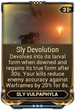  Sly Devolution