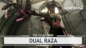 Warframe Dual Raza, & A Bunch of Other Dirty Tricks thequickdraw