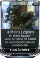 Mains Légères