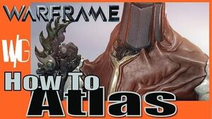 HOW TO ATLAS The Rock&Rolla BUILD - Warframe Update 17